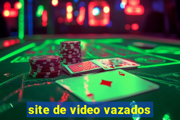 site de video vazados